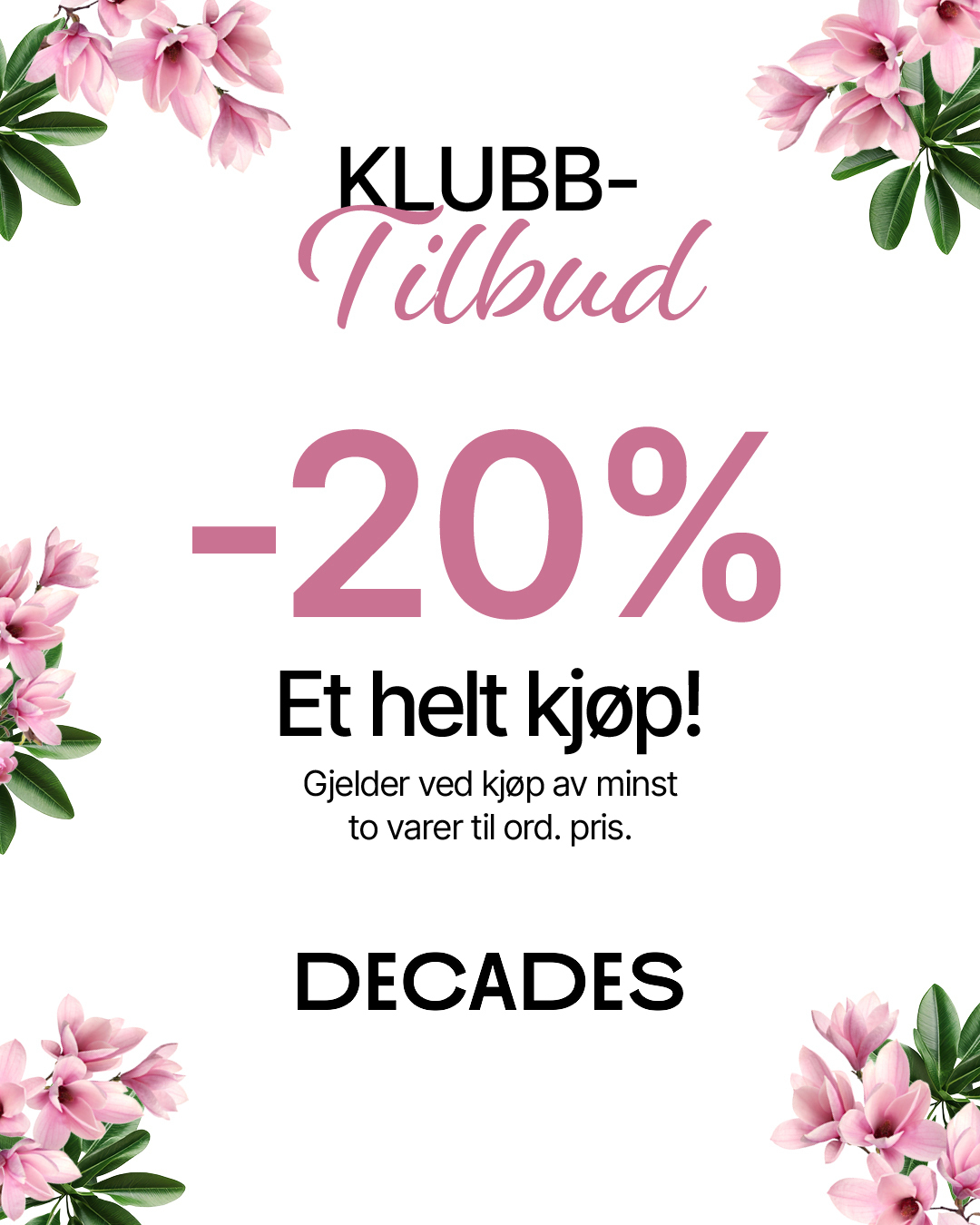 Decades 20% et helt kjøp