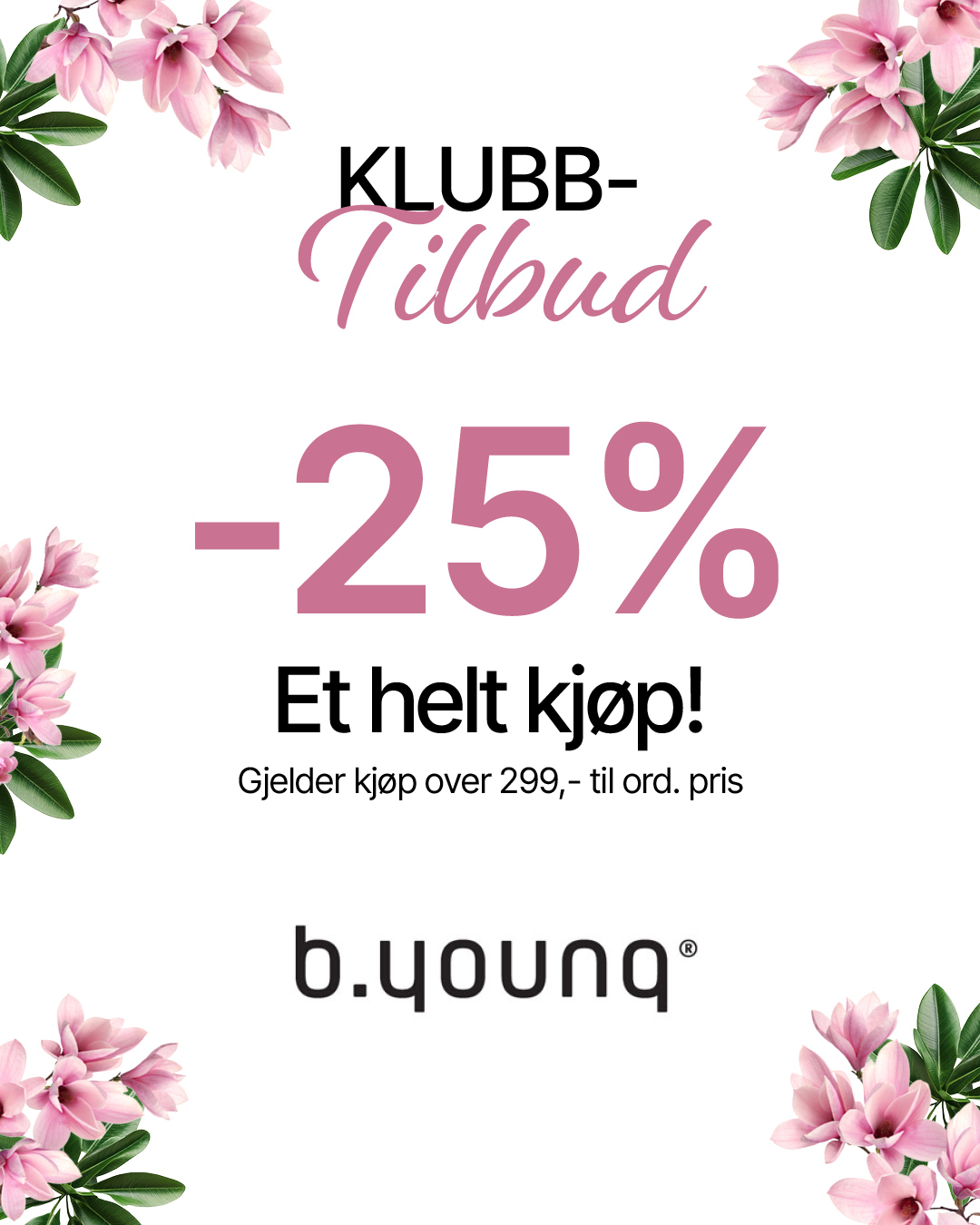 b.young 25% helt kjøp